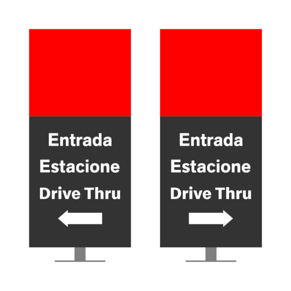 DIRECIONAL MODELO SEM GA - FACE 1:ENTRADA ESTACIONE DRIVE THRU SETA ESQUERDA / FACE 2: ENTRADA ESTACIONE DRIVE THRU SETA DIREITA
