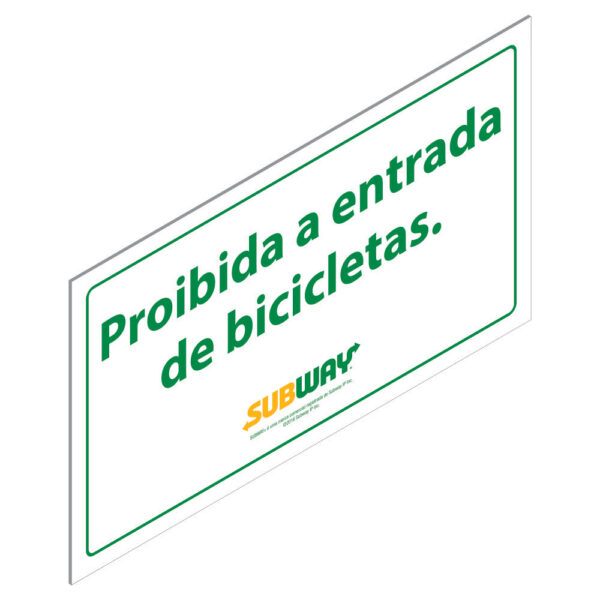 PLACA SUBWAY - "PROIBIDO A ENTRADA DE BICICLETAS"
